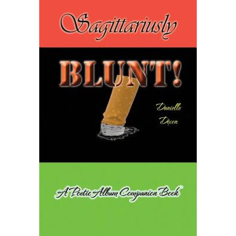 预订 sagittariusly blunt!: a poetic album compani.