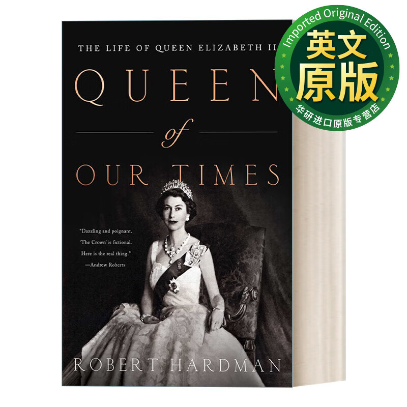 queen of our times 时代女王 伊丽莎白女王二世传记 英文版 进口英语