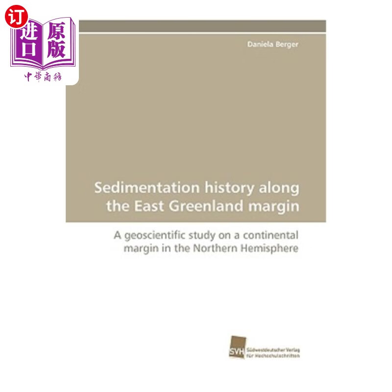 海外直订sedimentation history along the east greenland margin 东