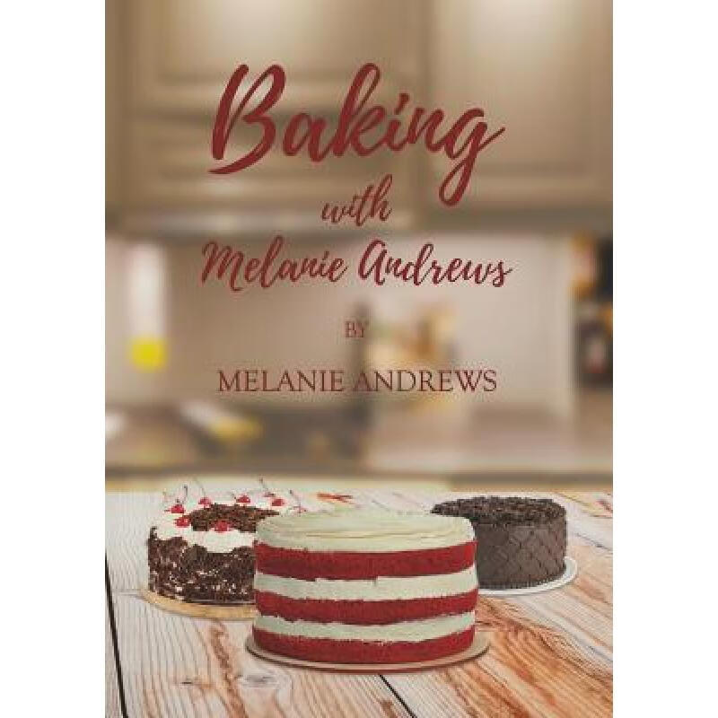 预订 Baking with Melanie Andrews
