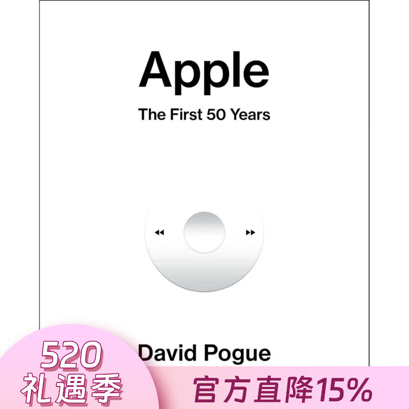 预售 苹果：前50年 David Pogue 英文原版 Apple: The First 50 Years