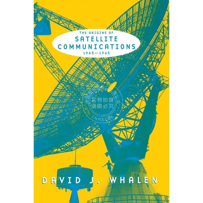 预售 The Origins of Satellite Communications, 1945-1965 企鹅兰登