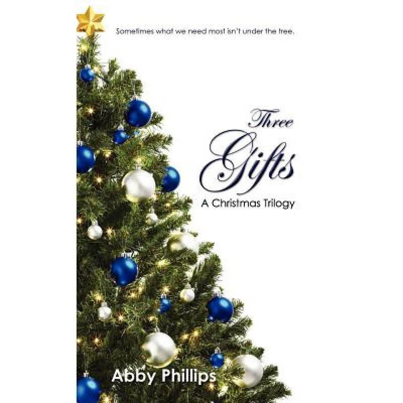 预订 three gifts: a christmas trilogy: sometimes .