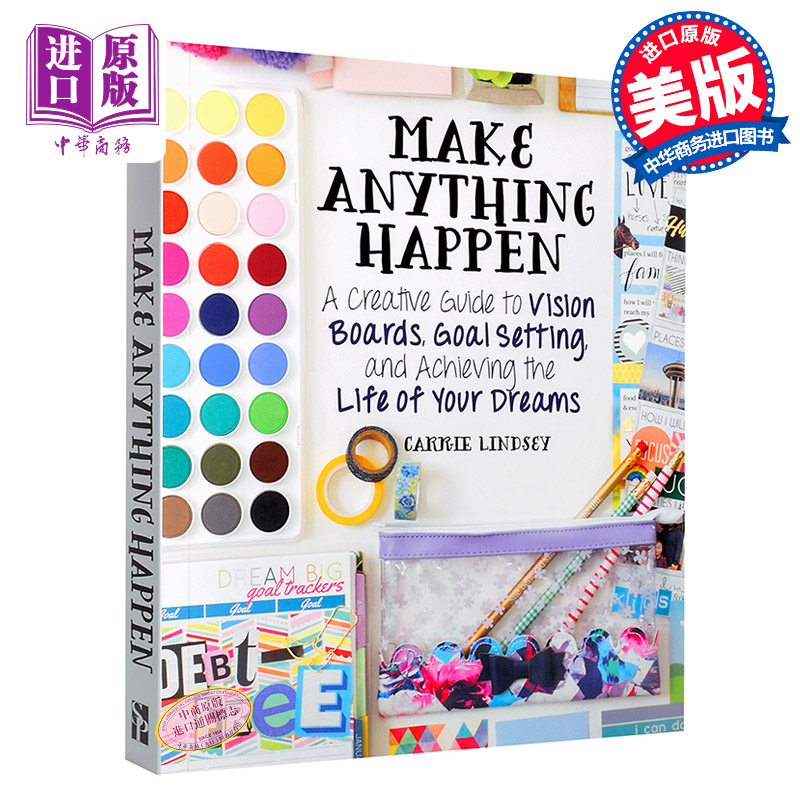 让美梦成真的方法通过愿景图和目标设置实现梦想英文原版makeanything