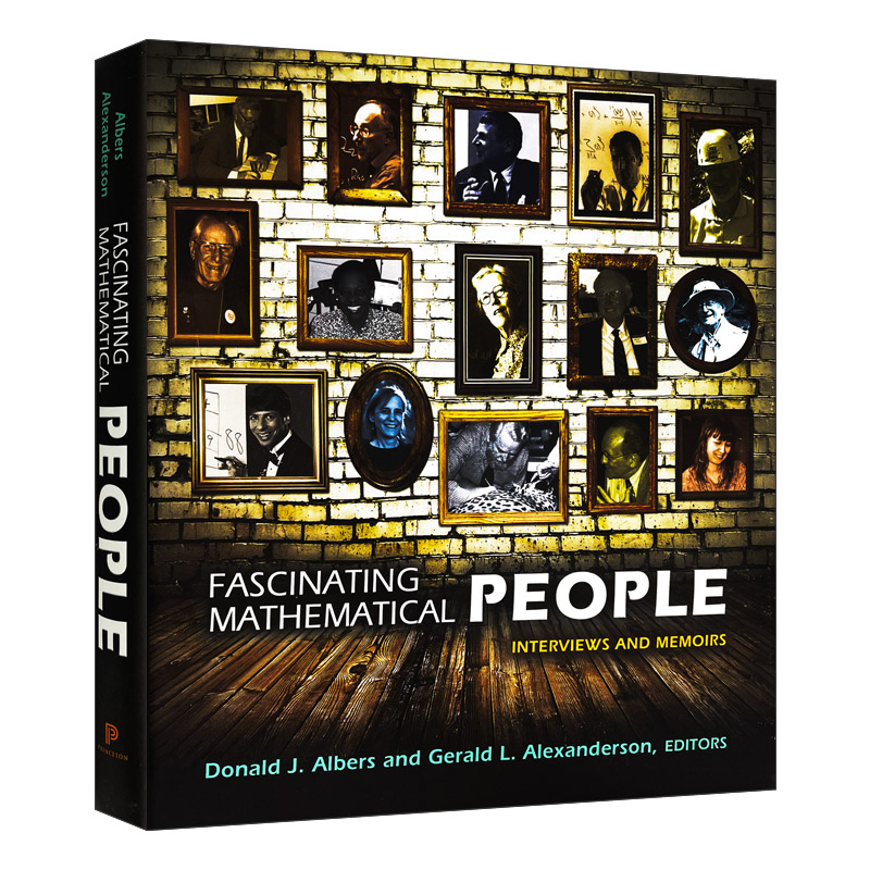 fascinating mathematical people 英文原版 著名数学家们 采访与回忆