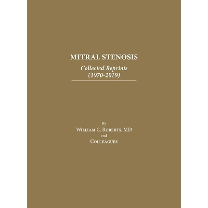 【4周达】mitral stenosis: collected reprints (1970-2019)