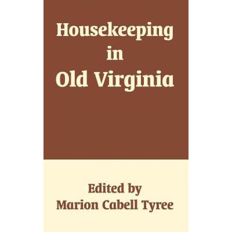 预订 Housekeeping in Old Virginia