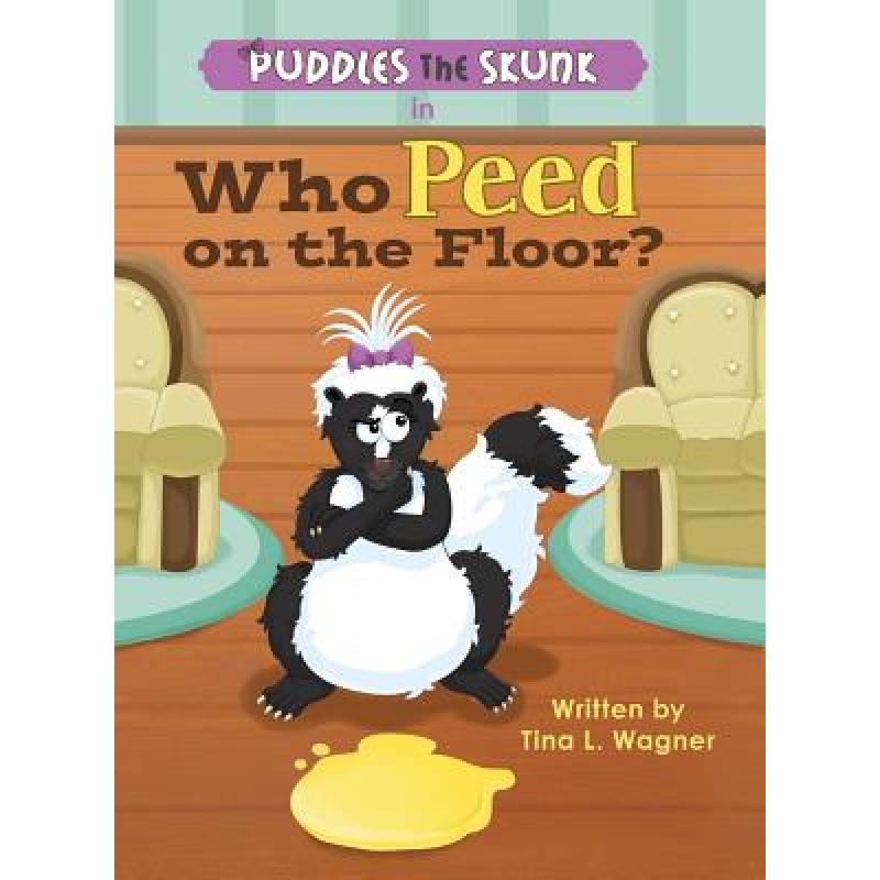 预订 puddles the skunk in who peed on the floor?