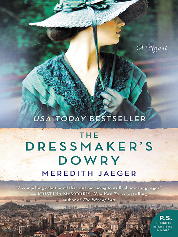 the dressmakers dowry: a novel
