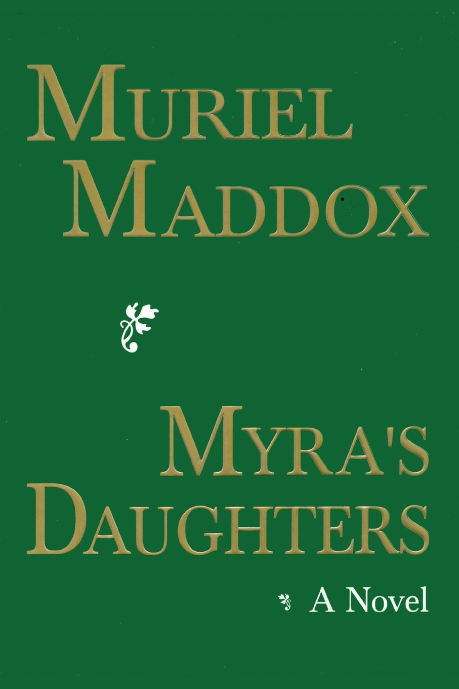 预售 按需印刷myras daughters, a novel