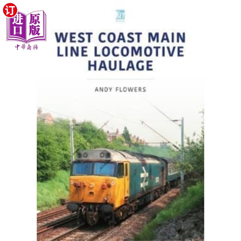 海外直订west coast main line locomotive haulage 西海岸干线机车