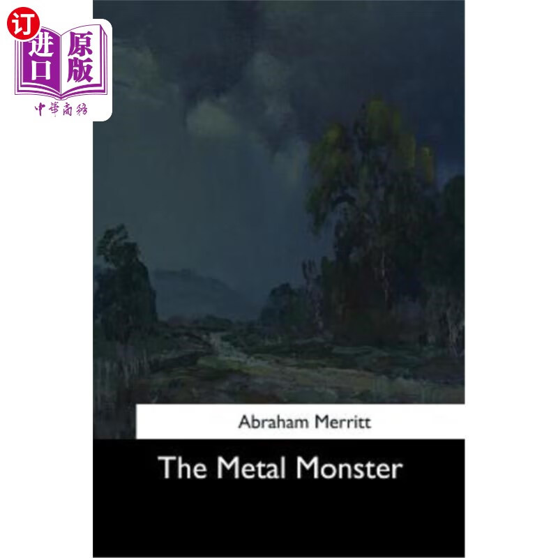 海外直订the metal monster 金属怪物