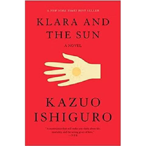 克拉拉与太阳 英文 Klara and the Sun 石黑一雄 Kazuo Ishiguro