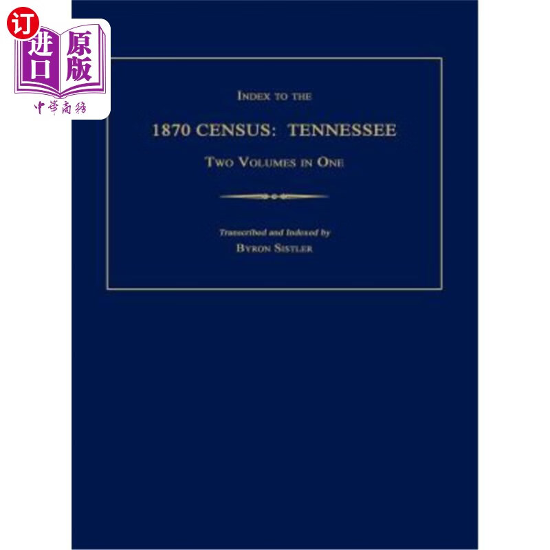 two volumes in one 1870年人口普查索引:田纳西州.一卷两卷