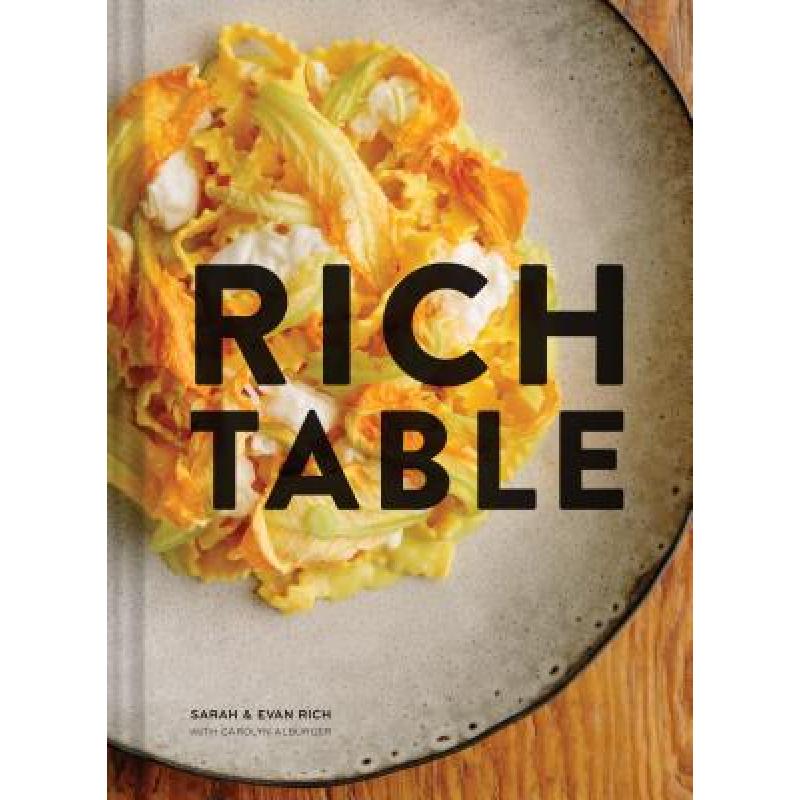 预订 Rich Table: (Cookbook of California Cuisine,...