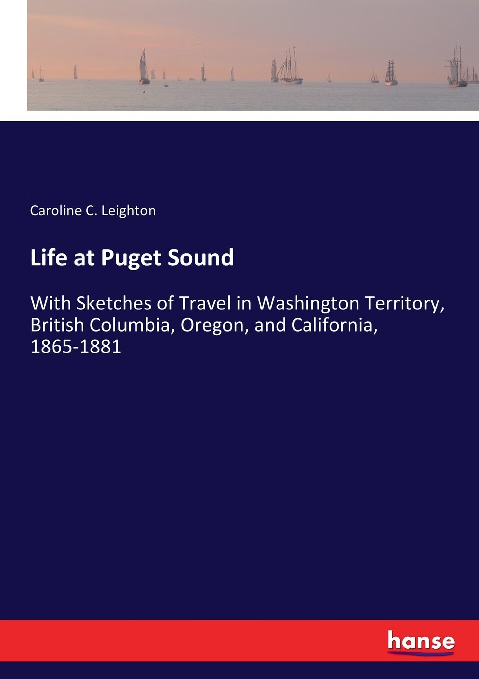 【预售 按需印刷】life at puget sound