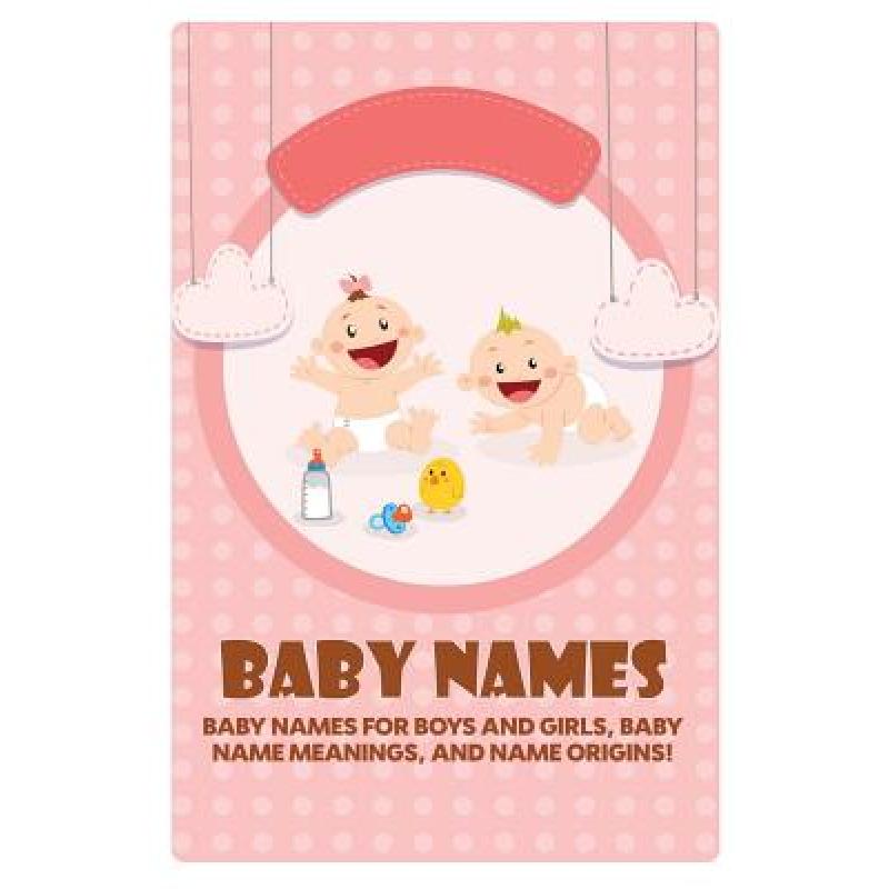 预订 baby names: baby names for boys and girls, b.