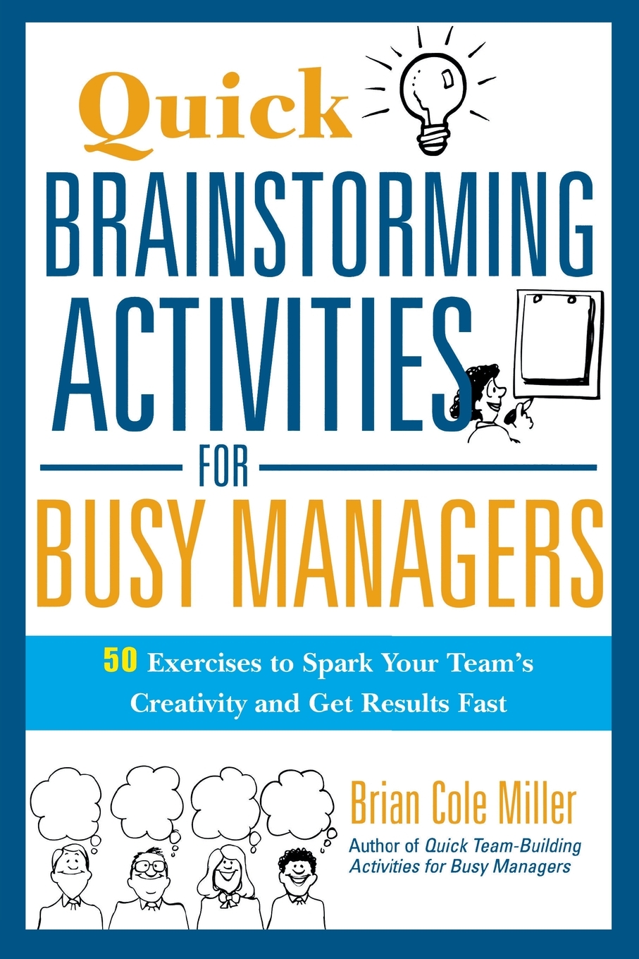 activities for busy managers: 50 exercises to spark your teams
