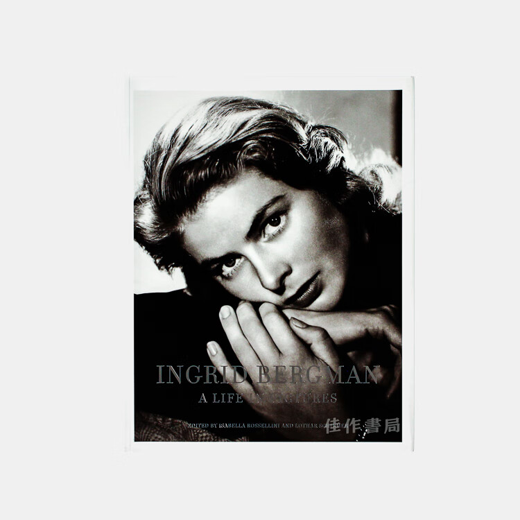Ingrid Bergman: A Life in Pictures/英格丽德褒曼：画中的生活