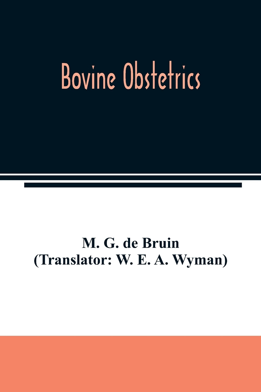 【预售 按需印刷】bovine obstetrics