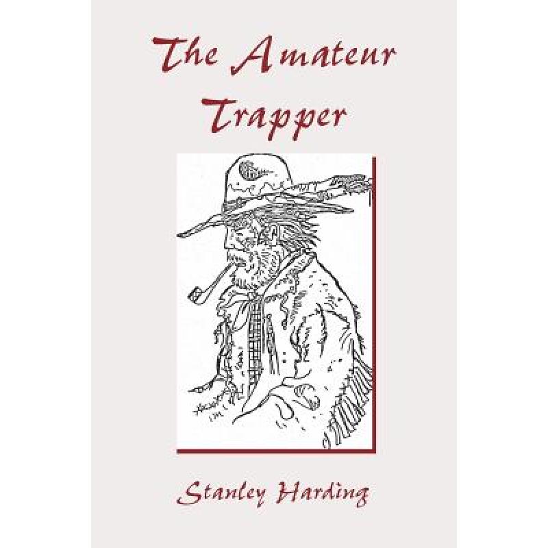 The Amateur Trapper