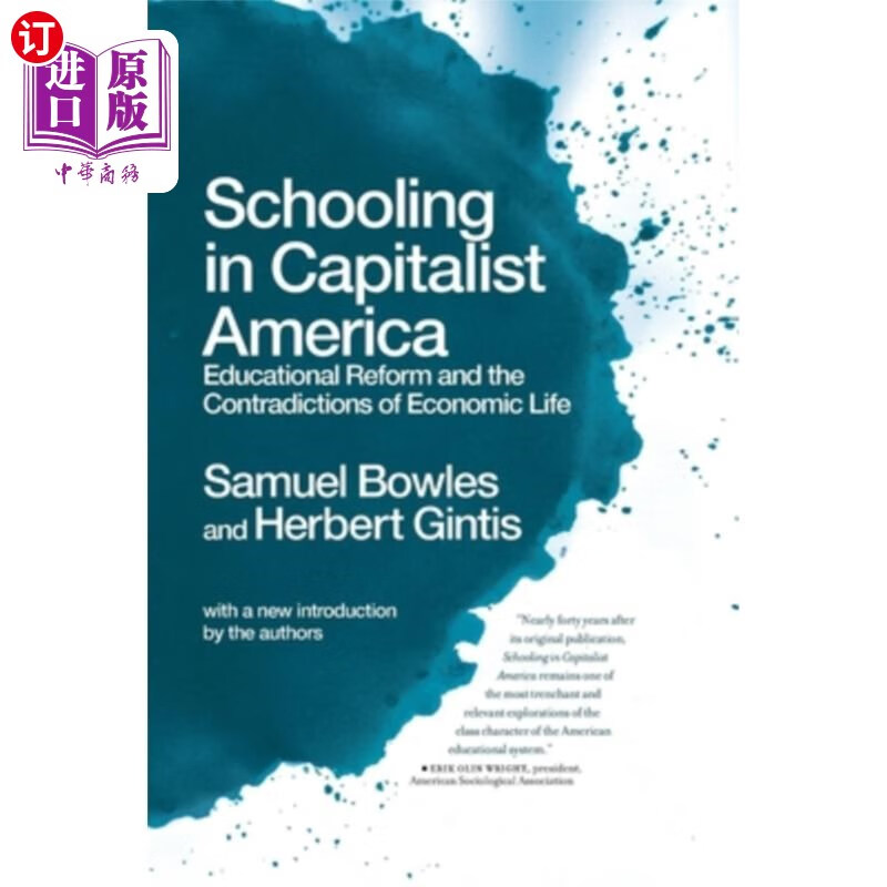 in capitalist america: educational reform and the contradict