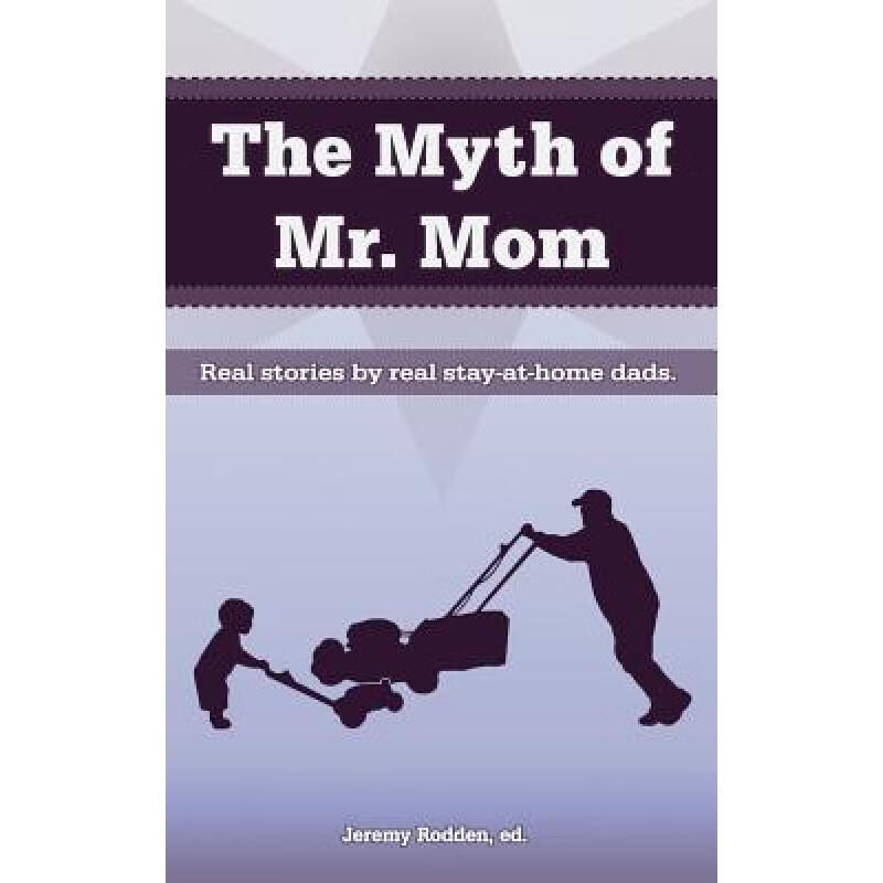 预订 The Myth of Mr. Mom