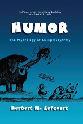 预订humor: the psychology of living buoyantly