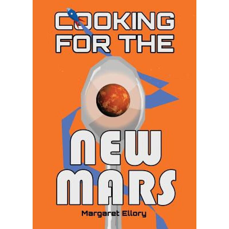 预订 Cooking for the New Mars