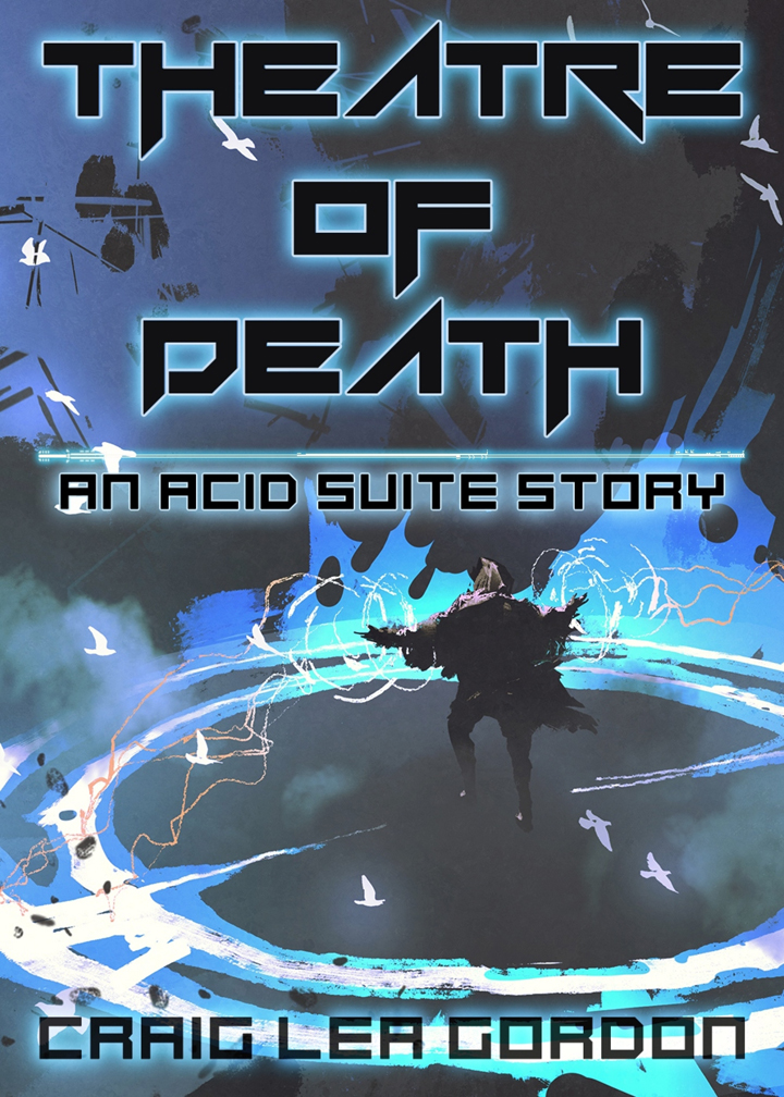 theatre of death: a dystopian short story