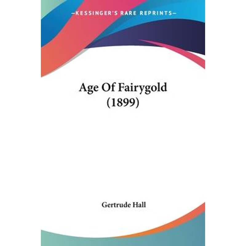 预订Age Of Fairygold (1899)
