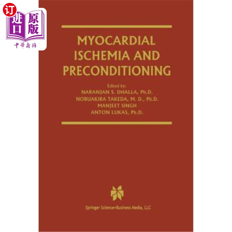 海外直订医药图书myocardial ischemia and preconditioning 心肌缺血