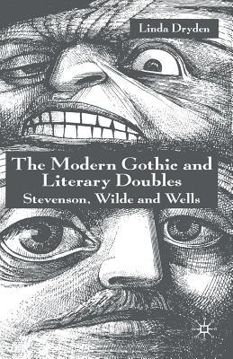 预订 the modern gothic and literary doubles: stevenson, wilde