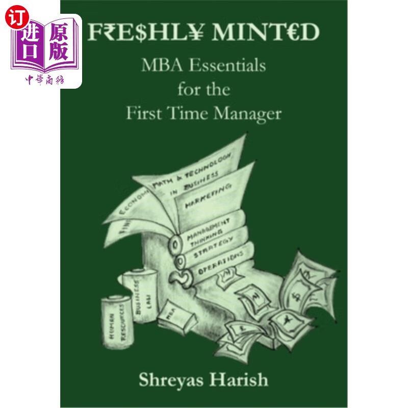 海外直订freshly minted - mba essentials for the first time