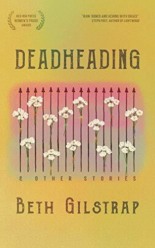 预订deadheading and other stories