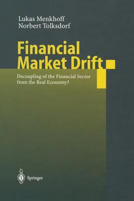 预订 financial market drift: decoupling of the financial sector