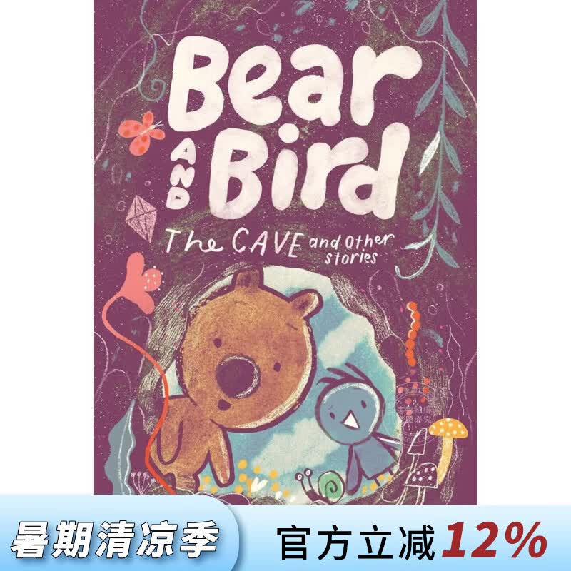 现货 熊与鸟：洞穴及其他故事 贾维斯 Jarvis 儿童动物故事绘本 英文原版 Bear and Bird: The Cave and Other Stories 5-8岁