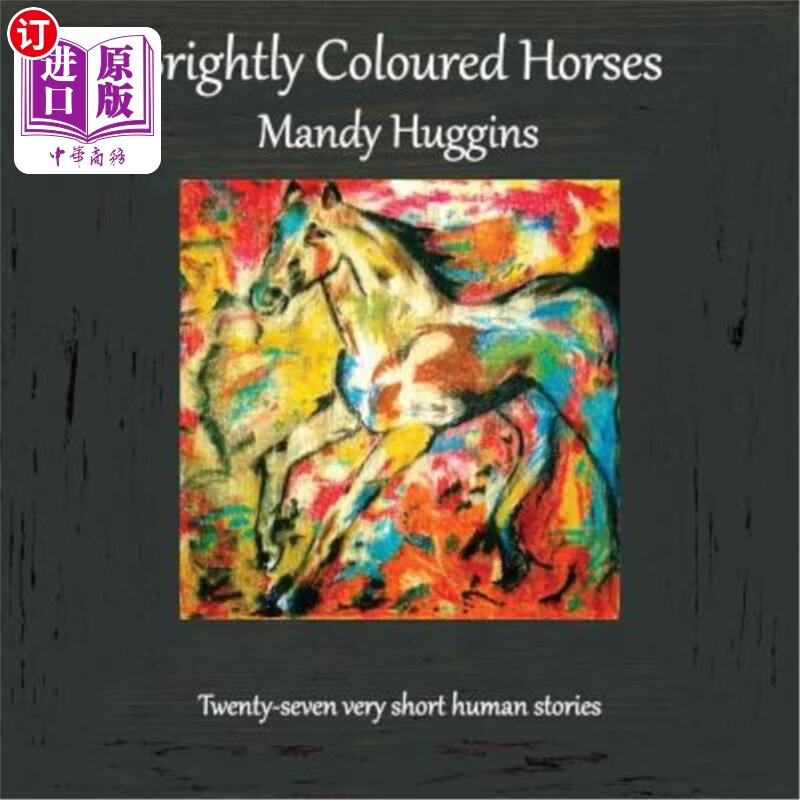 海外直订brightly coloured horses 五颜六色的马