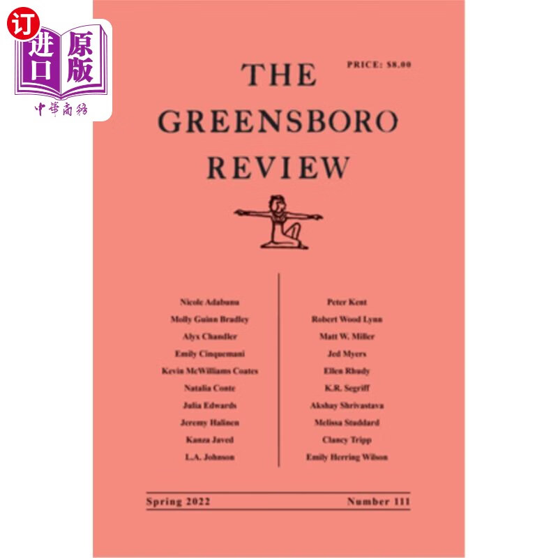 海外直订the greensboro review: number 111, spring 2022 《格林斯