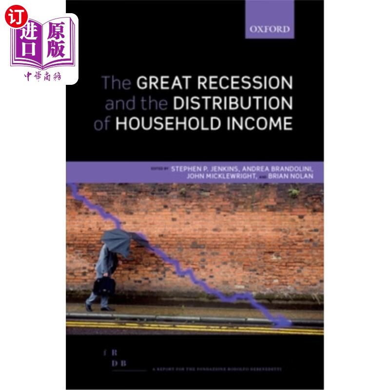 海外直订the great recession and the distribution of household