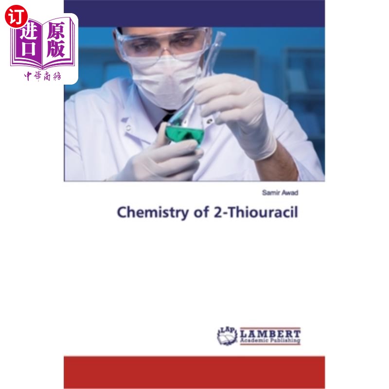 海外直订医药图书chemistry of 2-thiouracil 化学2-thiouracil