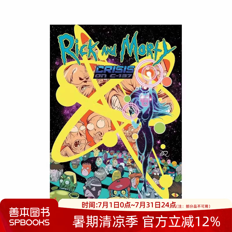 【预售】瑞克和莫蒂： C-137 上的危机 Rick and Morty: Crisis on C-137 原版英文漫画书