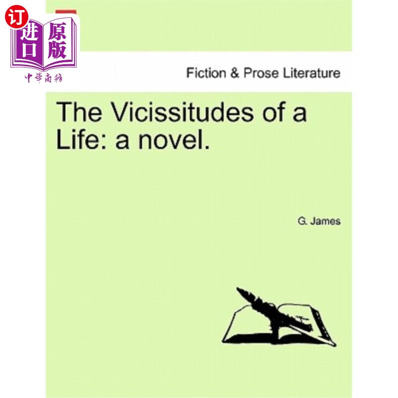 海外直订the vicissitudes of a life: a novel.