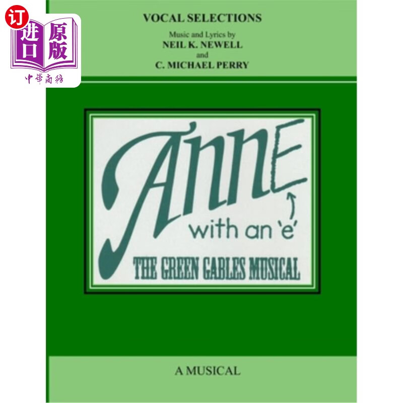 海外直订anne with an e: the green gables musical - vocal