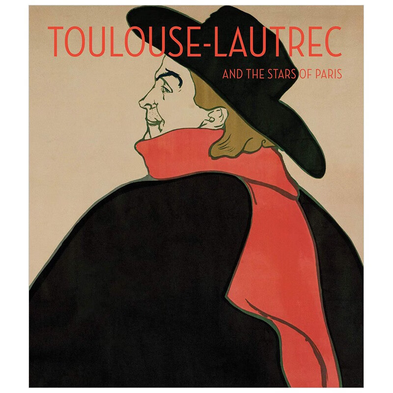 【预售】图卢兹-罗特莱克与巴黎之星 toulouse-lautrec 英文原版善本