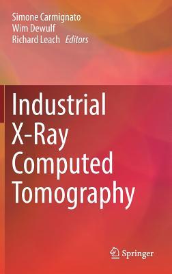 预订Industrial X-Ray Computed Tomography