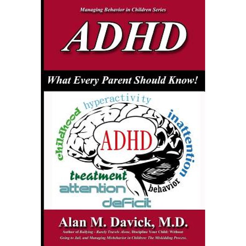预订 ADHD: What Every Parent Should Know