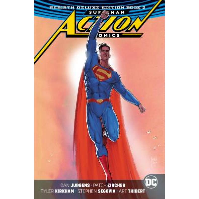 预订 Superman: Action Comics: The Rebirth Deluxe ...