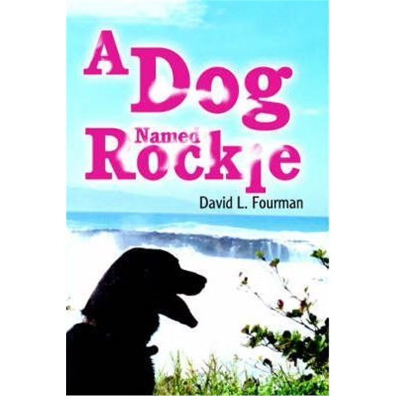 预订A Dog Named Rockie