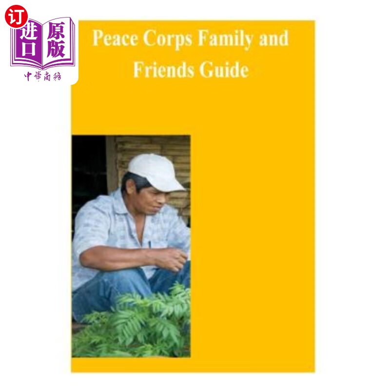 海外直订peace corps family and friends guide 和平队家庭和朋友
